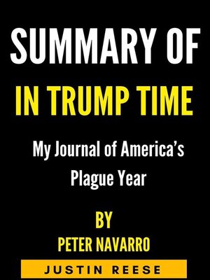 cover image of Summary of In Trump Time by Peter Navarro